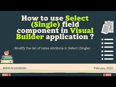 How to use Select (Single) field component in Visual Builder application? | Modify LOV display value