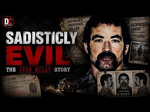Australia's Most Sadistic Serial Killer | The Ivan Milat Story