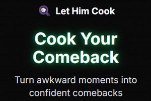 Let Him Cook AI