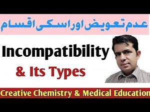Incompatibility And Its Types
