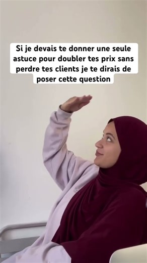 Doubler ses prix grâce a une question