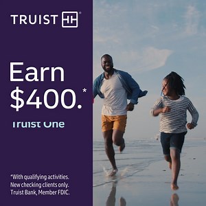 1.4M views · 22 reactions | Earn $400 with qualifying activities when you open a Truist One Checking account online. | Truist | Facebook