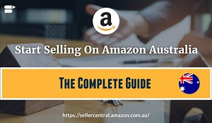Start Selling On Amazon Australia Shortcuts - The Easy Way
