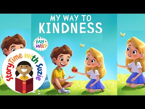 Kids book read aloud: My Way to Kindness by Elizabeth Cole