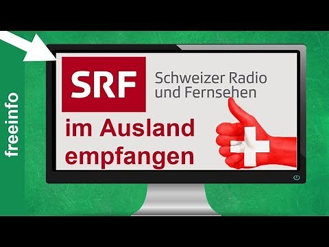 SRF Live Stream & Mediathek im Ausland schauen