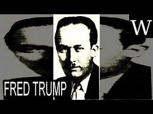 FRED TRUMP - WikiVidi Documentary