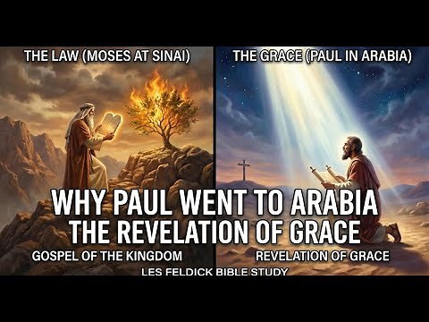 Why Paul Went to Arabia: The Revelation of Grace