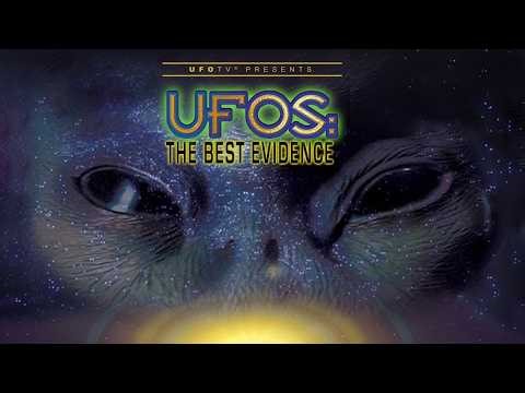 UFOTV Presents: UFOs The Best Evidence | Volume 1 (Full Documentary)