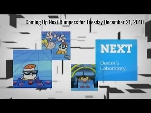 Cartoon Network Coming Up Next Bumpers for December 21, 2010