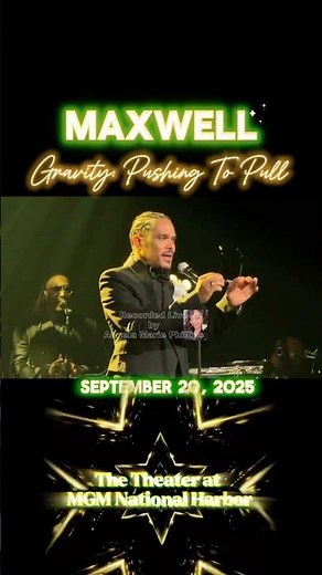 MAXWELL “Gravity: Pushing To Pull” Live September 20, 2025 #maxwell