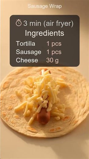 🌯 Sausage Wrap in 3 Minutes