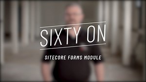 SIXTY ON Sitecore Forms Module