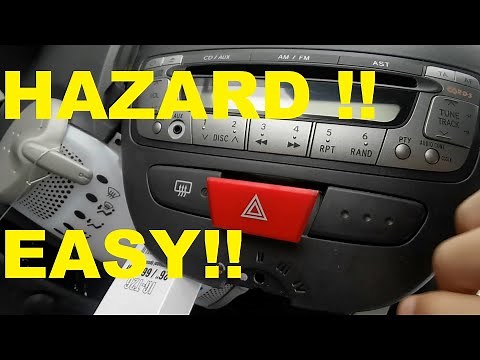 How To Change The Hazard Light Switch On A Toyota Aygo, Citroen C1 And Peugeot 107 !!!!