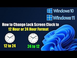 How to Change Lock Screen Clock to 12 Hour or 24 Hour Format In Windows 11
