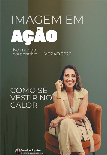 Tá quente tá quente? Vista-se com elegância no calor #imagemcorporativa #businesspersonalstylist #consultoradeimagem