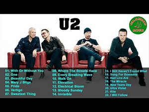 U2 Greatest Hits Full Album Live Best Of U2 U2 Best Songs