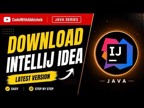 How to Download IntelliJ IDEA for Java | Complete Setup Guide | Download & Install IntelliJ IDEA