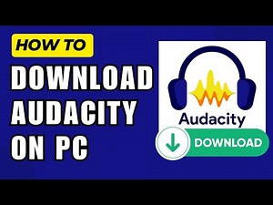 How to Download Audacity on PC (2024 Guide)