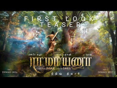 Ramayana Tamil Dubbed Movie First Look Teaser | 2026 | Review | Ranbir Kapoor | Yash | Sai Pallavi