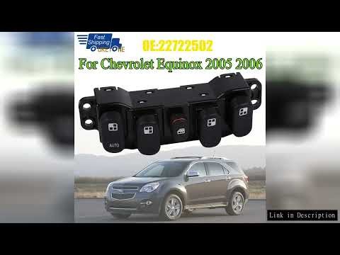 Car Accessories 22722502 for Chevrolet Equinox GM 2005 2006 New Master Power Electric Window Switch