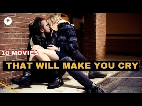 DRAMA MOVIES: 10 Emotional Movies That Will Make You Cry