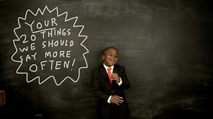 20 Things We Should Say More Often