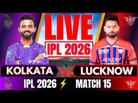 🔴IPL 2026 LIVE: Kolkata vs Lucknow IPL Live Match Today | KKR vs LSG Live, IPL Live Match score
