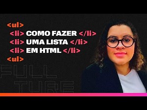 Criando Uma Lista na Prática Usando HTML