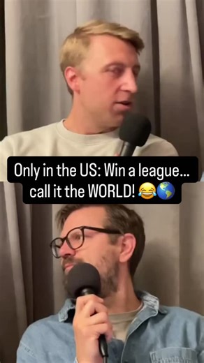 🇺🇸 Only in America… win a league and call it the WORLD! 😂🌎 Fair or foul? | Josh and John Show