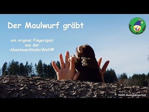 Fingerspiel Der Maulwurf gräbt