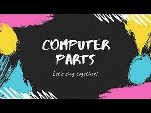 Parts of Computer Song