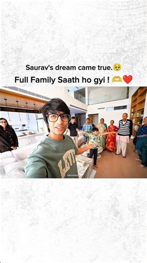 Saurav's dream came true.🥹Full Family Saath ho gyi ! 🫶❤️#shorts #youtubeshorts #shortsfeed