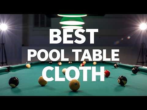 Best Pool Table Cloth 2024-2025 👌 Top 5 Best Pool Table Cloth Reviews