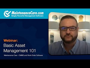 Basic Asset Management 101 | Maintenance Care - CMMS and Work Order Software