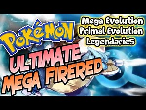 Pokemon Ultimate Mega Firered [Completed] - GBA Game With Mega Evolution,Primal,Legendary Pokemons!