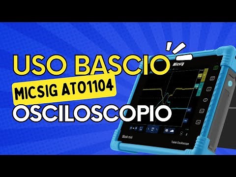 Uso Basico del Micsig ATO1104