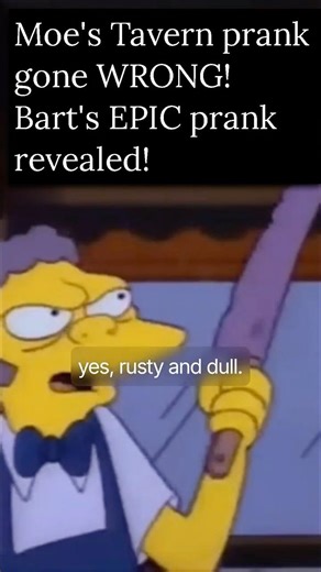 Moe's Tavern prank gone WRONG! Bart's EPIC prank revealed! #america #thesimpsons