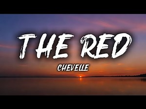 Chevelle – The Red (Lyrics) | Viral Rock Song 2025 | English Music with Lyrics