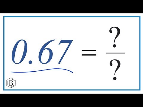 0.67 as a Fraction (simplified form)