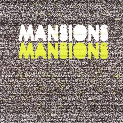 Mansions - Mansions