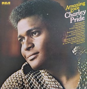 Charley Pride - Amazing Love