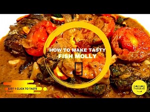 How to make delicious fish molly|Kerala Style Recipe|Malayalam Cooking Channel|Fish Recipe Videos