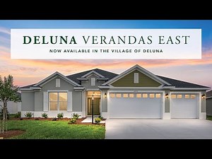 New Homes Available: DeLuna Verandas East in The Villages, FL