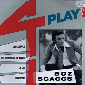 Boz Scaggs - 4 Play