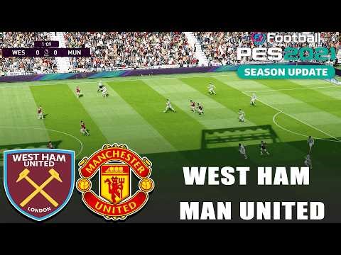 🔴West Ham United vs Manchester United | Match Gameplay | PES 21 Gameplay Simulation