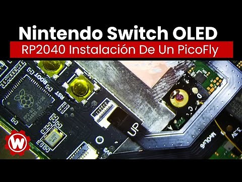 RP2040 Instalación De Un PicoFly Nintendo Switch OLED (Español)