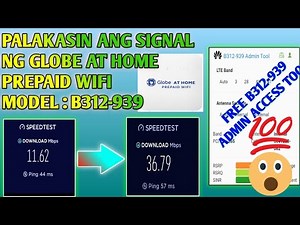 Paano palakasin ang Globe At Home Prepaid WiFi B312-939 | B312-939 Free Admin Access Using Android