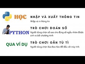 Python - Bài tập game đoán số - game oẳn tù tì