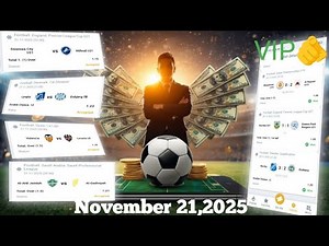 New Vip prediction in football (November 21,2025