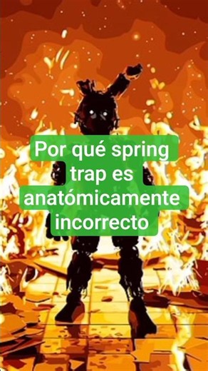 por qué spring trap es anatómicamente incorrecto #popular #fnaf #suscriptores #williamafton